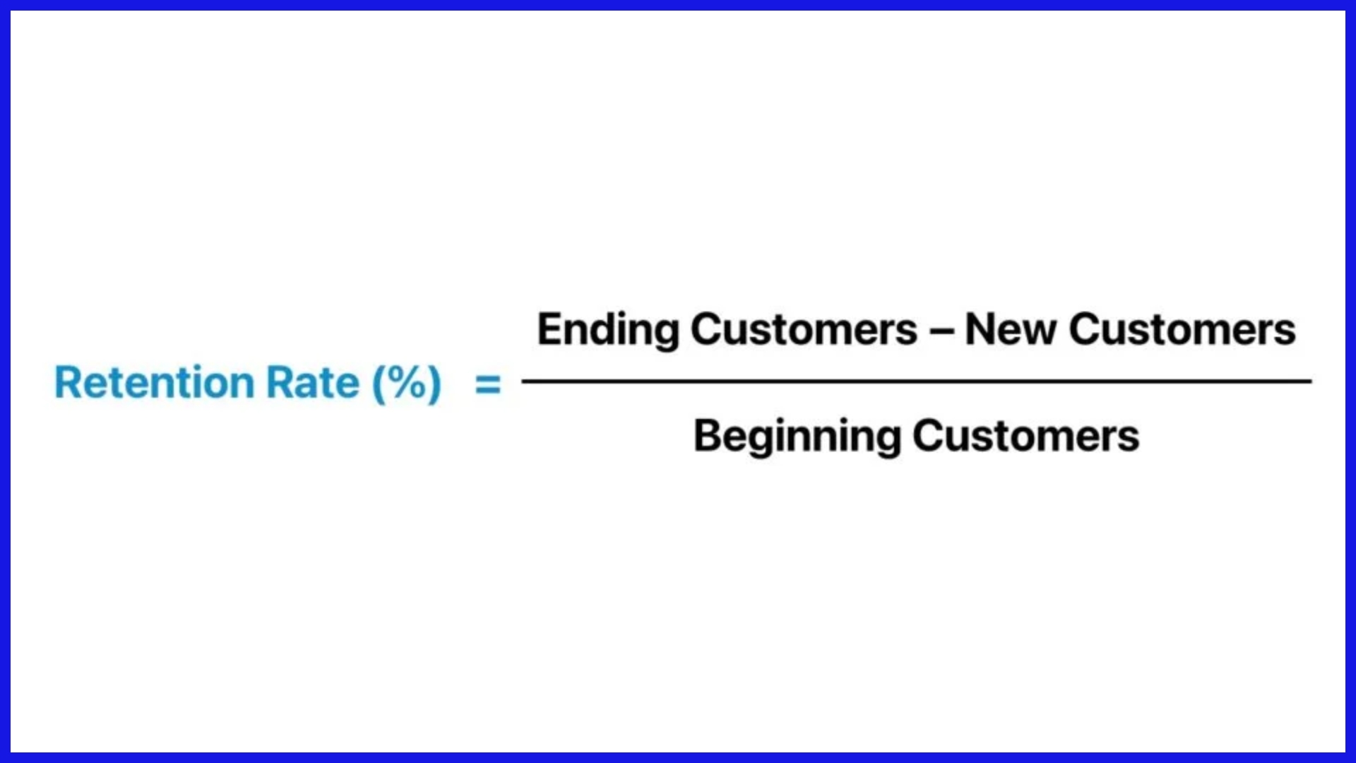 Retention Rate